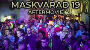 MASKVARAD 2019 AFTERMOVIE