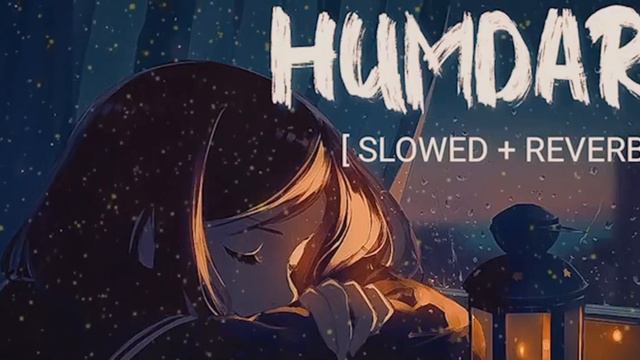 Hamdard | Slowed and Reverb (super) | Ek Villain | Arijit Singh | Mithoon | Mixed Beats смотреть онлайн