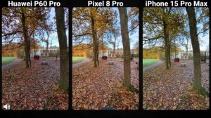 Camera Clash: Huawei P60 Pro vs Pixel 8 Pro vs iPhone 15 Pro Max Face-off