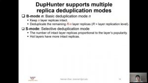 USENIX ATC '20 - DupHunter: Flexible High-Performance Deduplication for Docker Registries