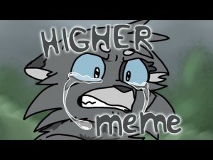 HIGHER | Warriors cat's | Ashfur