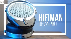 HIFIMAN DEVA PRO - Полный обзор bluetooth планаров!