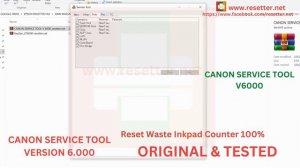 Canon Service Tool Version 6000 | Canon Resetter ERROR 5B00 code- NEW ST6000 Ver. 2023 | ORIGINAL