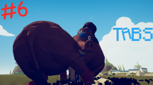 ОТКРЫТИЕ #6 • TABS (Totally Accurate Battle Simulator)