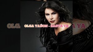 OLGA TAÑON - BASTA YA
