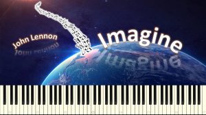 John Lennon - Imagine (piano tutorial)  [НОТЫ + MIDI]