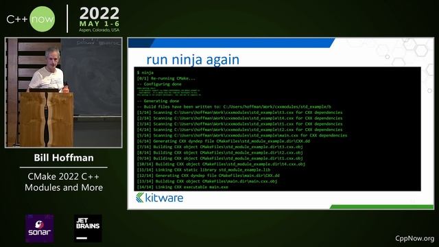 CMake 2022 C++ Modules and More - Bill Hoffman - CppNow 2022