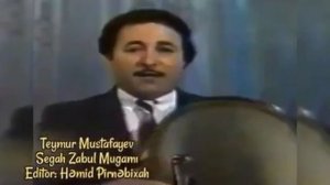 Teymur Mustafayev - Segah Zabul Mugamı