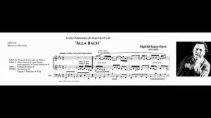 Sigfrid Karg Elert (1877-1933)  "Alla Bach" op.83 n.20