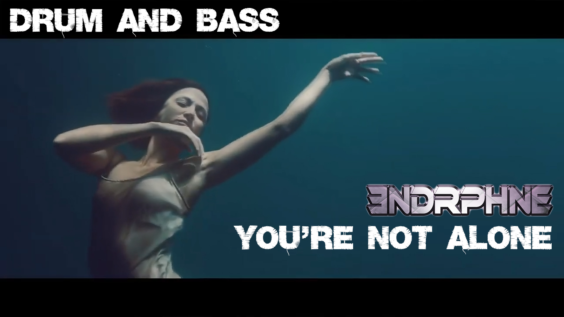 ENDRPHNE - You're not alone (Drum and bass official video)