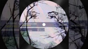 Karmine Rosciano - Deep fire (Deep Square remix)