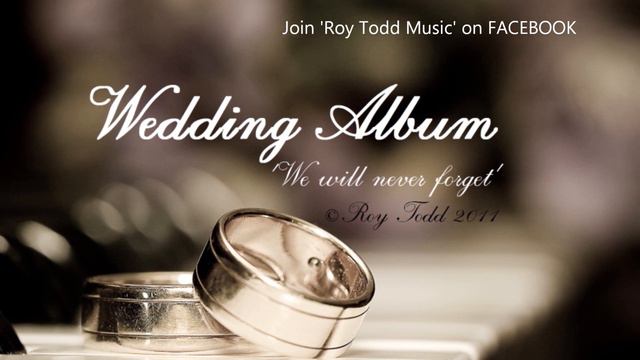 Beautiful Wedding Music by Roy Todd смотреть онлайн