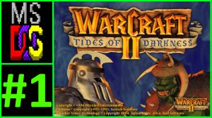 [ZhekaTV]_Warcraft_II:_Tides_of_Darkness/Orc_Campaign/Act_I_Seas_of_Blood/1._Zul'dare_[MS-DOS]