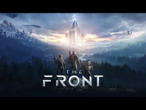 The Front - Знакомство с игрой, первый запуск. Игра которая не оправдала ожиданий