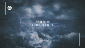 Fingerling - Turbulence [IMO140]