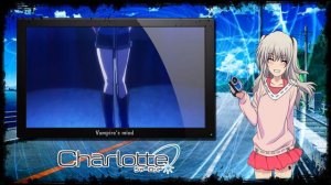 Шарлотта | Charlotte | Обзор аниме | Vampire's mind