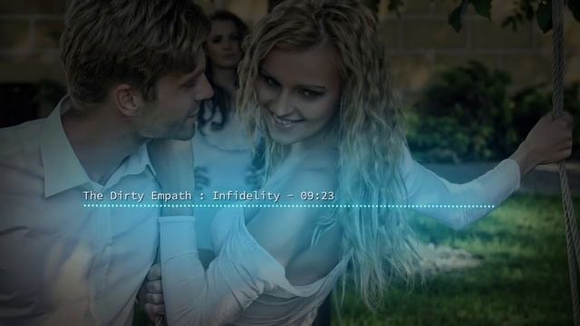 Dirty Empath : Infidelity смотреть онлайн