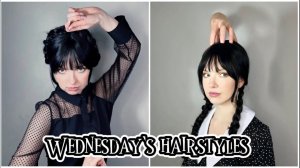 Wednesday Addams Netflix  Wednesday’s hairstyles tutorial  Как сделать причёски Уэнсдэй Аддамс