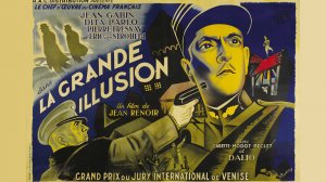 Великая иллюзия / La grande illusion   1937