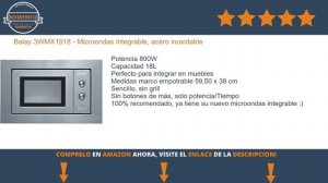 Balay 3WMX1918 - Microondas integrable, acero inoxidable | El mejor microondas calidad/precio