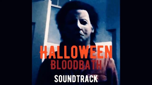 The Shape Escapes - HalloweeN Bloodbath Soundtrack #3 смотреть онлайн