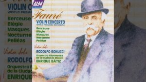 Fauré: Berceuse for violin and orchestra, Op.16