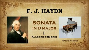 Гайдн - Соната Ре мажор 1 часть - Клавесин/ Haydn - Sonata D-dur mov.1 - Harpsichord