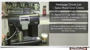 Les Tutos  Saeco Royal Gran Crema