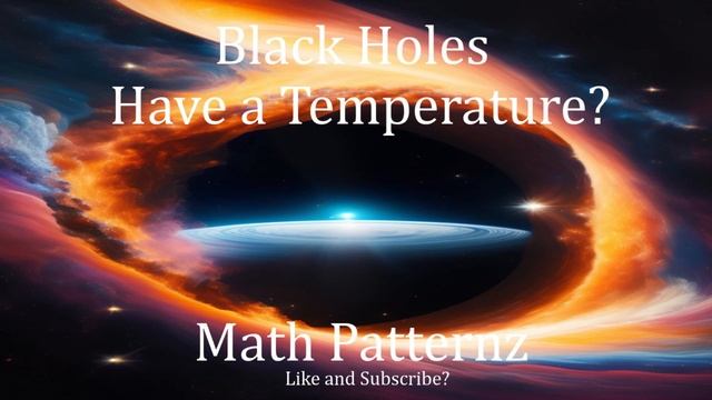 What is the Temperature of a Black Hole? смотреть онлайн