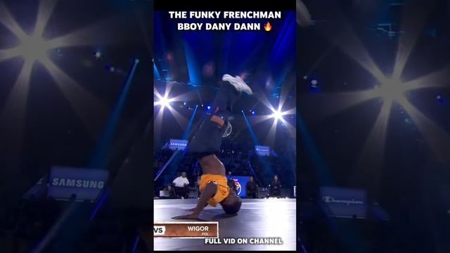 THE FUNKY FRENCHMAN ?? BBOY DANY DANN ? #bboy #breakdance #dance