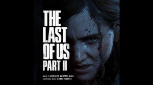 The Island | The Last of Us Part II OST