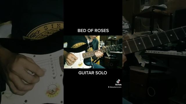 BED OF ROSES BY BON JOVI | GUITAR SOLO COVER