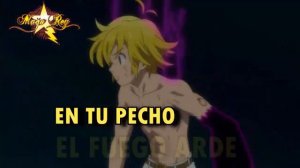 Nanatsu No Taizai 2 Imashime No Fukkatsu OPENING "HOWLING" MAGO REY - Español Latino