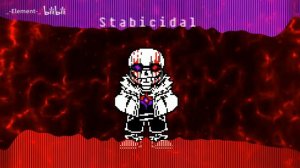 DG! KillerKiller / Undertale: Something Flawless - Stabicidal