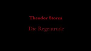 Theodor Storm - Die Regentrude