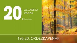 195. 20.  ORDEZKAPENAK