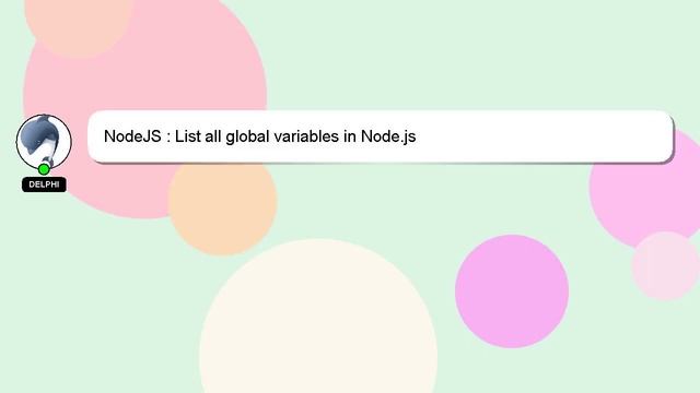 NodeJS : List all global variables in Node.js смотреть онлайн