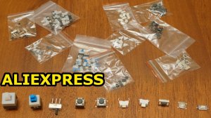 ▶️ 100 ТАКТОВЫХ КНОПОК ИЗ КИТАЯ (МИКРИКОВ) С АЛИЭКСПРЕСС