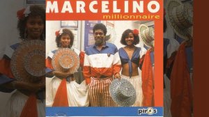 Marcelino - Millionnaire