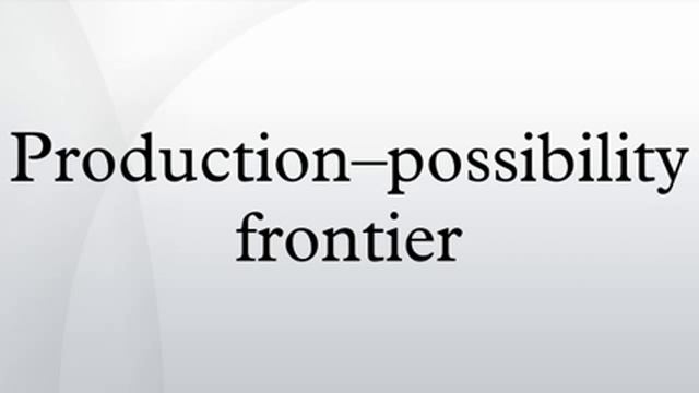 Production–possibility frontier