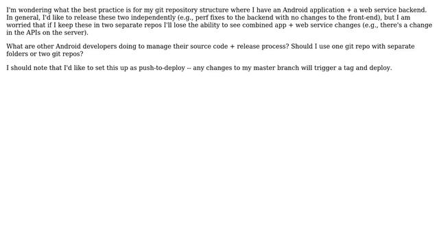 Two or one git repo for Android app + web service backend? (2 Solutions!!) смотреть онлайн
