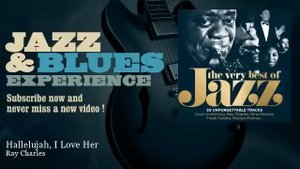 Ray Charles - Hallelujah, I Love Her