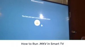 How To Play MKV Videos on TV Without Converting l VLC 2020 #MKV #VLCforAndroid #SmartTV #VLC