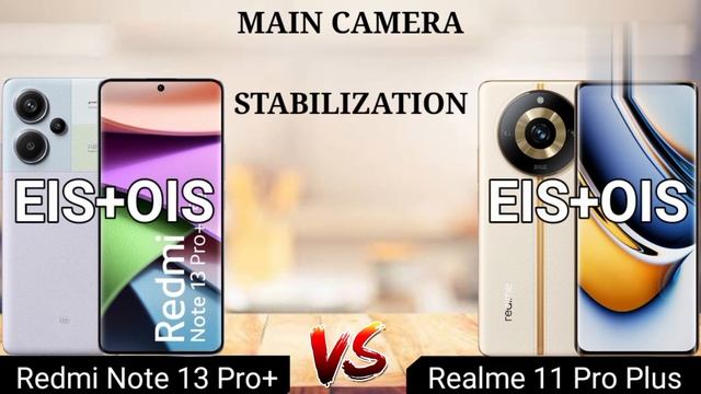 The Ultimate Budget Smartphone Battle: Redmi Note 13 Pro Plus vs Realme 11 Pro Plus