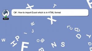 C# : How to import Excel which is in HTML format