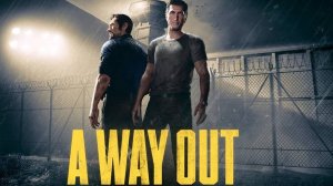 A Way Out #2