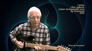 Carino – Chris Spheeris Guitar Instrumental cover by Stratsound 2021