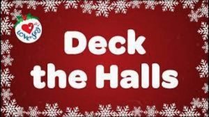 Deck The Halls Karaoke