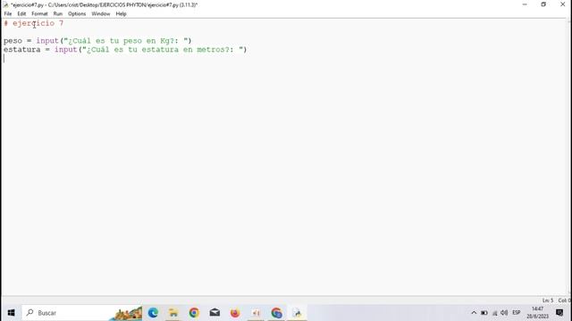 Ejercicio #7 en #python  (Índice de masa corporal)