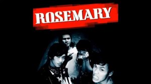 Rosemary - Punk Rock Show